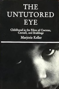 Couverture du livre The Untutored Eye - de Marjorie&nbsp;Keller