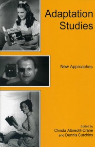 Couverture du livre Adaptation Studies - Sous la direction de Christa Albrecht-Crane et Dennis Cutchins