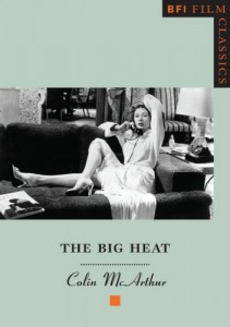 Cover of the book The Big Heat - by Colin McArthur