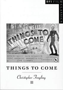 Couverture du livre Things to Come - de Christopher Frayling