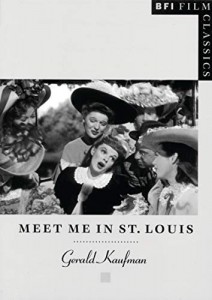 Couverture du livre Meet Me in St. Louis - de Gerald Kaufman