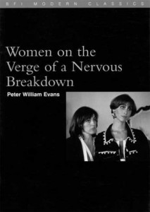 Couverture du livre Women on the Verge of a Nervous Breakdown - de Peter William Evans