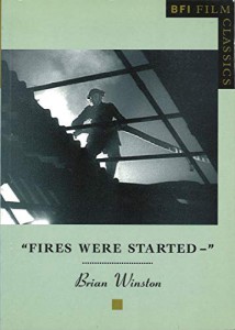 Couverture du livre Fires Were Started - de Brian Winston