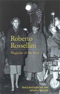 Couverture du livre Roberto Rossellini - Sous la direction de David Forgacs, Sarah Lutton et Geoffrey Nowell-Smith