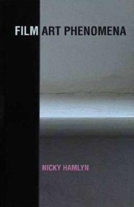 Couverture du livre Film Art Phenomena - de Nicky Hamlyn
