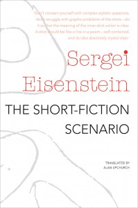 Cover of the book The Short-Fiction Scenario - by Sergei Eisenstein