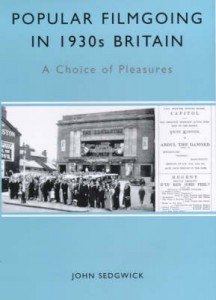 Couverture du livre Popular Filmgoing in 1930s Britain - de John Sedgwick