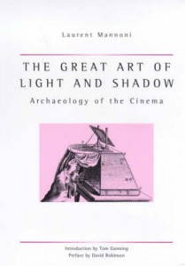Couverture du livre The Great Art Of Light And Shadow - de Laurent Mannoni et Richard Crangle
