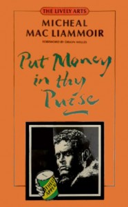 Cover of the book Put Money in Thy Purse - by Micheal MacLiammoir