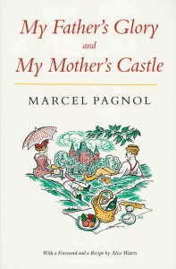 Couverture du livre My Father's Glory & My Mother's Castle - de Marcel&nbsp;Pagnol