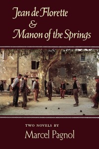Couverture du livre Jean de Florette & Manon of the Springs - de Marcel&nbsp;Pagnol