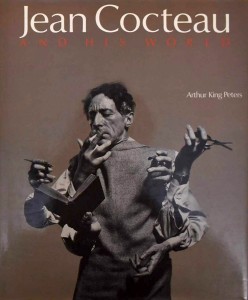 Cover of the book Jean Cocteau and His World - by Arthur&nbsp;King&nbsp;Peters
