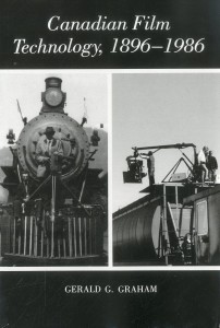 Cover of the book Canadian Film Technology, 1896-1986 - by Gerald G. Graham