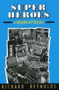 Couverture du livre Super Heroes - de Richard Reynolds