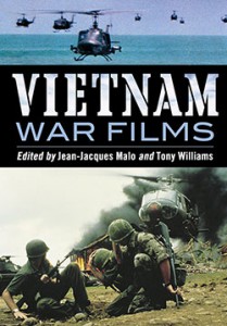 Couverture du livre Vietnam War Films - Sous la direction de Jean-Jacques Malo et Tony Williams