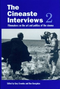 Couverture du livre The Cineaste Interviews 2 - Sous la direction de Gary Crowdus et Dan Georgakas
