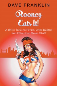 Couverture du livre Rooney Eats It! - de Dave Franklin