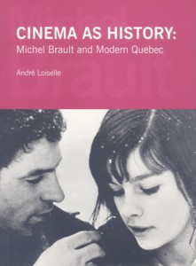 Couverture du livre Cinema as History - de André Loiselle