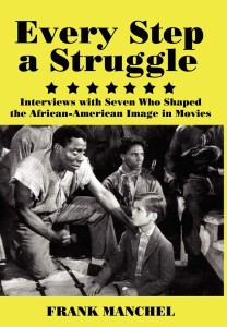 Couverture du livre Every Step a Struggle - de Frank&nbsp;Manchel