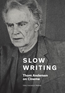 Cover of the book Slow Writing - by Thom Andersen and Mark Webber