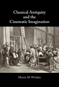 Couverture du livre Classical Antiquity and the Cinematic Imagination - de Martin M. Winkler