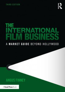 Couverture du livre The International Film Business - de Angus Finney