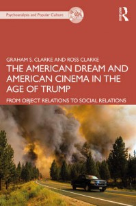 Couverture du livre The American Dream and American Cinema in the Age of Trump - de Graham S. Clarke et Ross Clarke