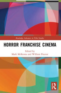 Couverture du livre Horror Franchise Cinema - Sous la direction de Mark McKenna et William Proctor