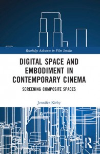 Couverture du livre Digital Space and Embodiment in Contemporary Cinema - de Jennifer Kirby