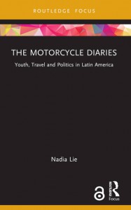 Couverture du livre The Motorcycle Diaries - de Nadia Lie