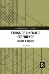 Couverture du livre Ethics of Cinematic Experience - de Orna Raviv