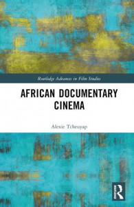 Couverture du livre African Documentary Cinema - de Alexie Tcheuyap