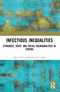 Couverture du livre Infectious Inequalities - de Qijun Han et Daniel R. Curtis