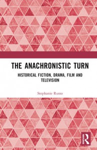 Couverture du livre The Anachronistic Turn - de Stephanie Russo