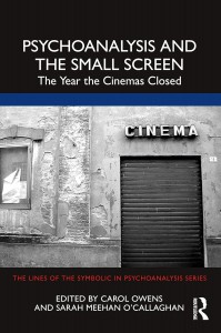 Couverture du livre Psychoanalysis and the Small Screen - Sous la direction de Carol Owens et Sarah Meehan O'Callaghan