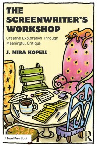 Couverture du livre The Screenwriter's Workshop - de J. Mira Kopell