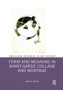 Couverture du livre Form and Meaning in Avant-Garde Collage and Montage - de Magda Dragu