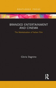 Couverture du livre Branded Entertainment and Cinema - de Gloria Dagnino