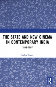 Couverture du livre The State and New Cinema in Contemporary India - de Sudha Tiwari