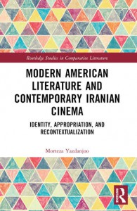 Couverture du livre Modern American Literature and Contemporary Iranian Cinema - de Morteza Yazdanjoo