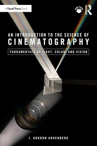 Cover of the book An Introduction to the Science of Cinematography - by Gordon&nbsp;Arkenberg