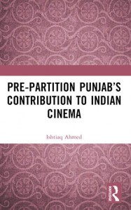 Couverture du livre Pre-Partition Punjab's Contribution to Indian Cinema - de Ishtiaq Ahmed