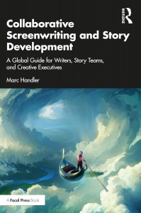 Couverture du livre Collaborative Screenwriting and Story Development - de Marc Handler