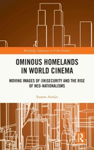 Cover of the book Ominous Homelands in World Cinema - by Susana&nbsp;Araújo