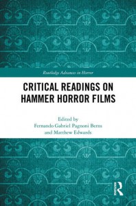 Couverture du livre Critical Readings on Hammer Horror Films - Sous la direction de Fernando Gabriel Pagnoni Berns et Matthew Edwards