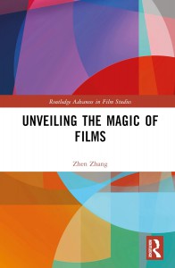 Couverture du livre Unveiling the Magic of Films - de Zhen Zhang (2)