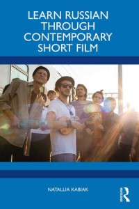 Couverture du livre Learn Russian through Contemporary Short Film - de Natallia Kabiak