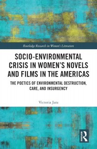 Couverture du livre Socio-Environmental Crisis in Women's Novels and Films in The Americas - de Victoria Jara