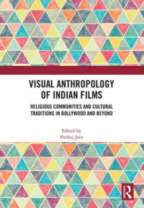 Couverture du livre Visual Anthropology of Indian Films - Sous la direction de Pankaj Jain