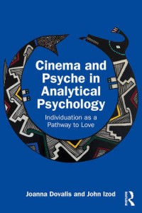 Couverture du livre Cinema and Psyche in Analytical Psychology - de Joanna Dovalis et John Izod